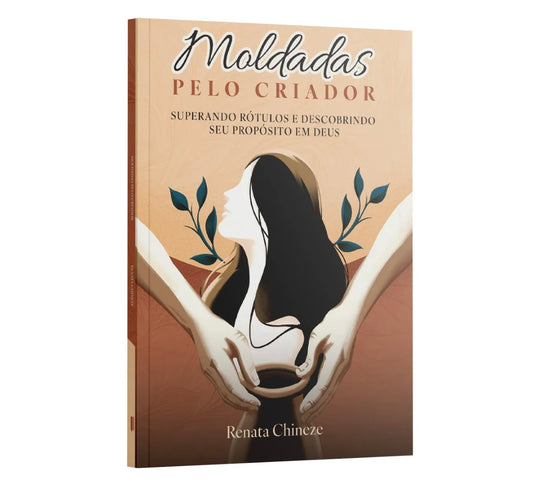 Moldadas pelo Criador