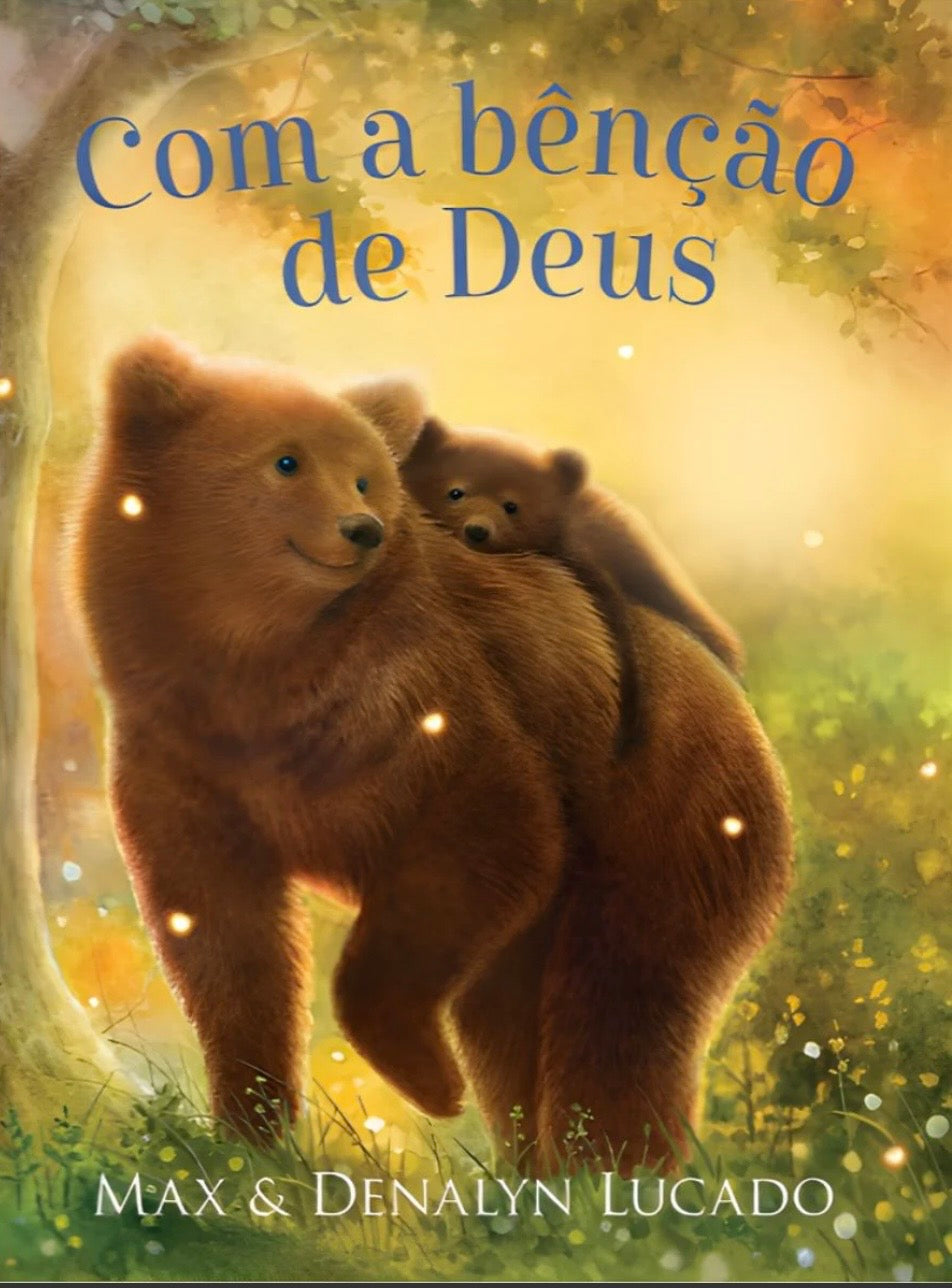 Com a bênção de Deus