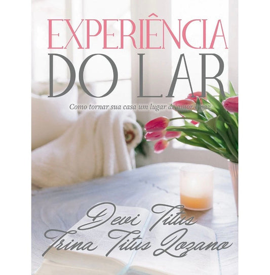 Experiência do Lar